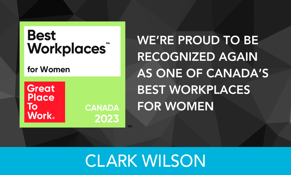 Clark Wilson Consistently Recognized as One of Canada's Best Workplaces